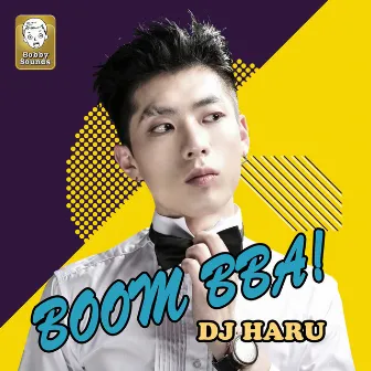 Boom BBa by DJ HARU