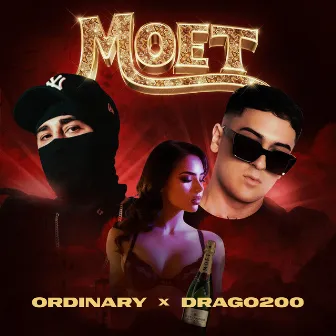 MOET by Ordinary