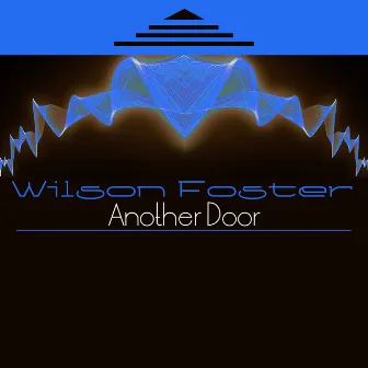 Another Door by Wilson Foster