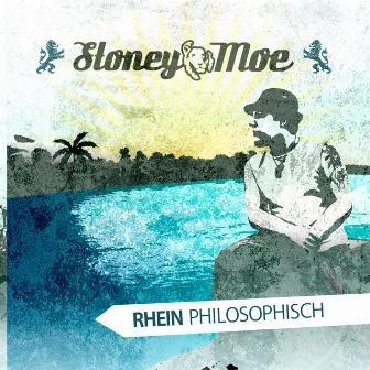 Rhein Philosophisch by Stoney Moe