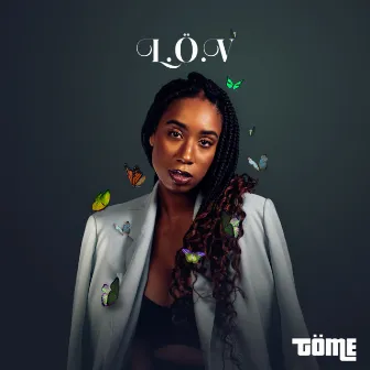 LÖV by TOME