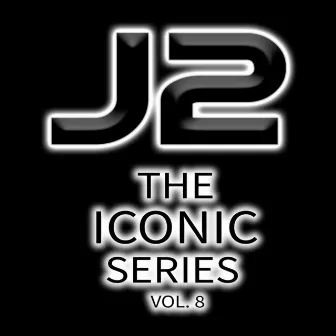 J2 the Iconic Series, Vol. 8 by J2