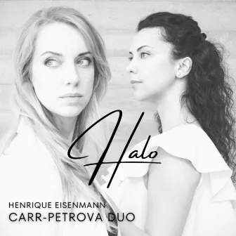 Halo by Carr-Petrova Duo