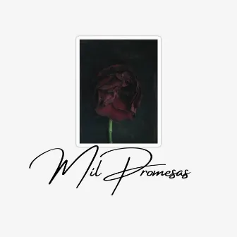 MIL PROMESAS by PACO REYEZ