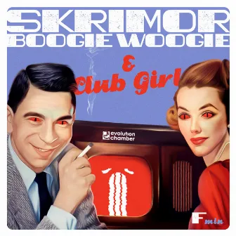 Boogie Woogie / Club Girl by Skrimor