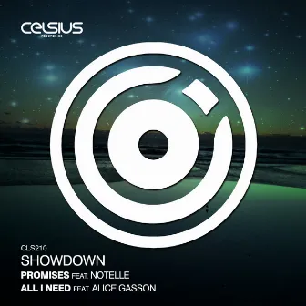 Promises (feat. Notelle) / All I Need (feat. Alice Gasson) by Showdown