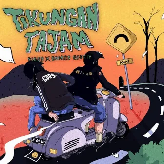 Tikungan Tajam [TIKAM] by Biggy