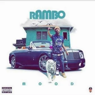 Mood by Lil Rambo