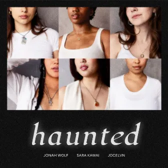 haunted by Jonah Wolf