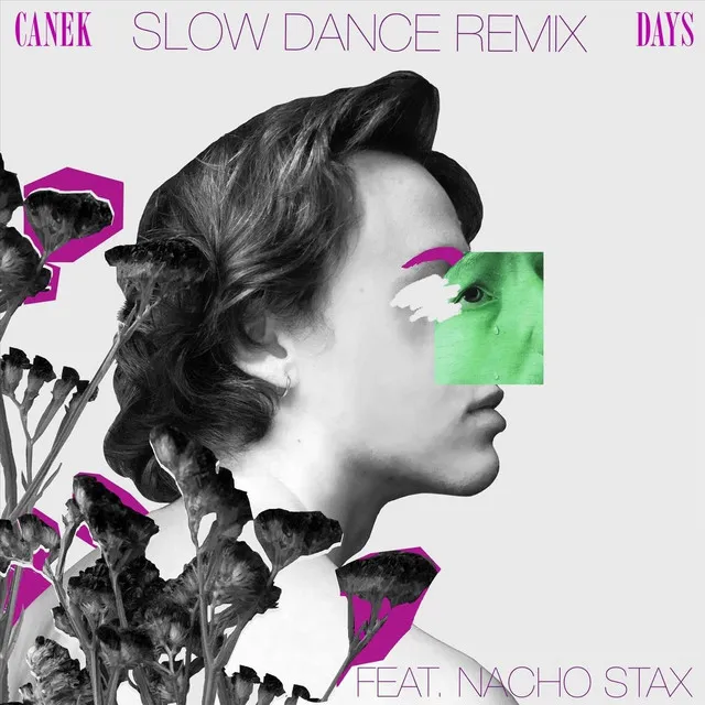 Days (Slow Dance Remix)