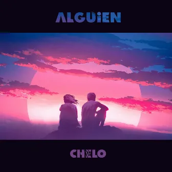 Alguien by Chelo