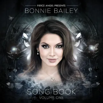 Songbook Volume One by Bonnie Bailey