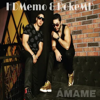 Ámame - Single by RokeMD