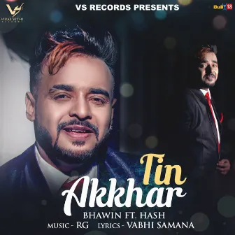 Tin Akkhar by Bhawin