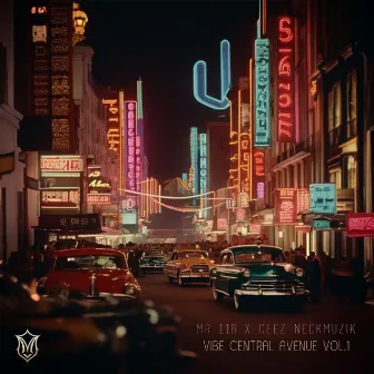 Vibe Central Avenue, Vol.1 by Mr.118