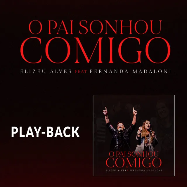 O Pai Sonhou Comigo (Playback)