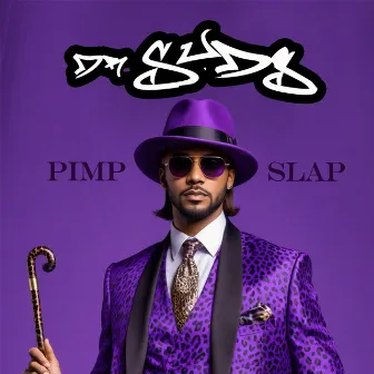 Pimp Slap by Dr. Suds