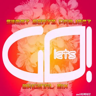 Sweet Beatz Project - Lets Go! Vol.1 by Sweet Beatz Project