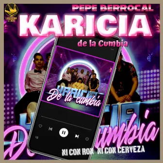 Ni Con Ron Ni Con Cerveza by La Karicia De La Cumbia