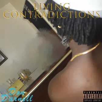 Living Contradictions by Don Darnell