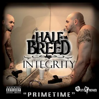 Primetime by Half Breed