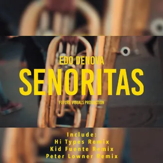 Senoritas by Edo Denova