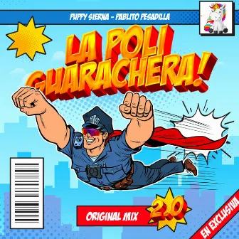 La Poli Guarachera 2.0 by Puppy Sierna