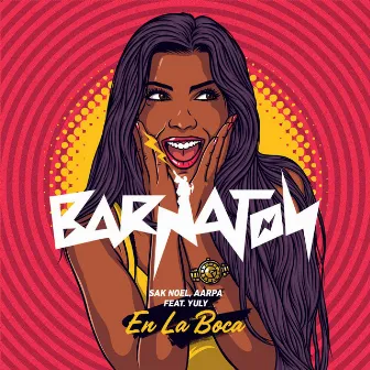 En La Boca (feat. Yuly) by Aarpa