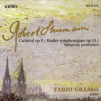 Schumann: Carnaval, Op. 9 & Symphonic Etudes, Op. 13 by Fabio Grasso