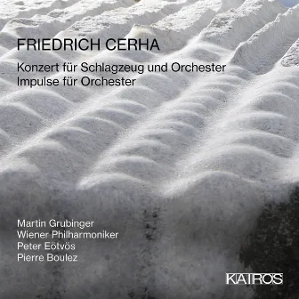 Friedrich Cerha: Percussion Concerto et Al by Friedrich Cerha