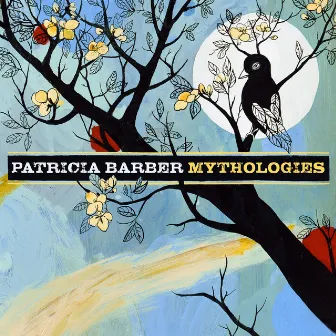 Mythologies by Patricia Barber