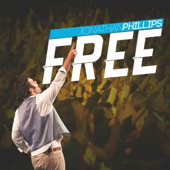 Free by Jonathan Phillips