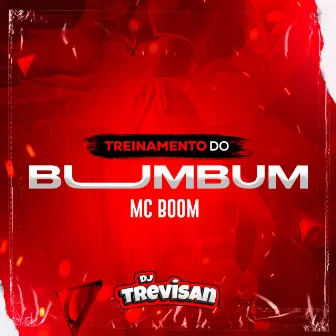 Treinamento do Bumbum by MC Boom