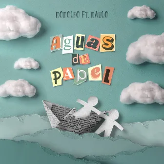 Aguas de papel by Rodolfo Ramírez