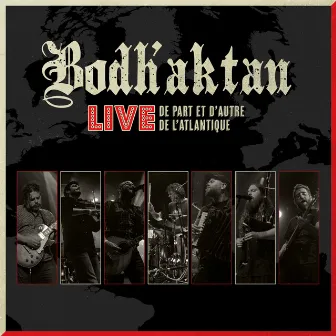 De part et d'autre de l'Atlantique (Live) by Bodh’aktan