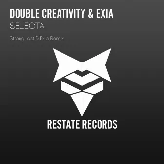 Selecta (StrongLast & Exia Remix) by Exia