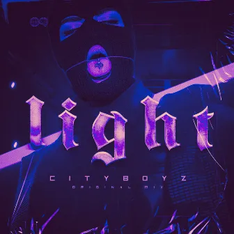 Light by CityBoyz