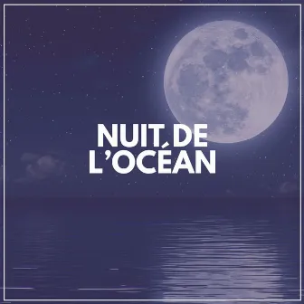 Nuit de L'océan by Unknown Artist