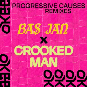 Progressive Causes (Remixes) by Bas Jan