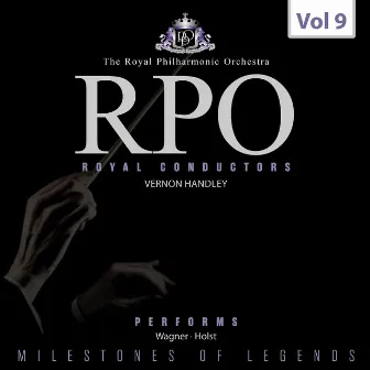 Milestones of Legends Royal Conductors, Vol. 9 by Vernon Handley