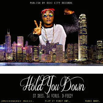 Hold You Down by Stdees