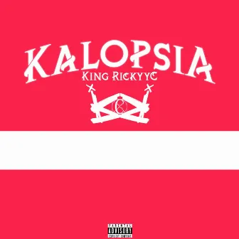 Kalopsia by King Rickyyc