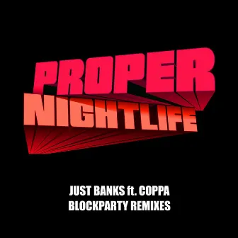 Blockparty Remixes by Just Banks