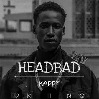 Head Bad by Kappy