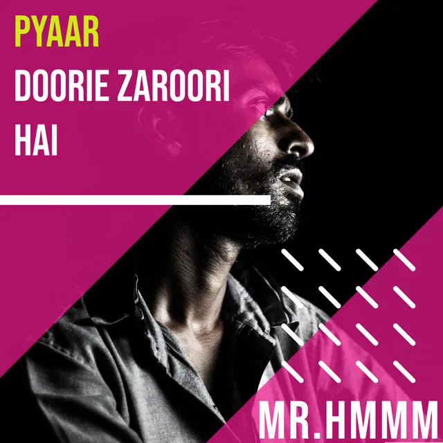 Doorie Zaroori Hai (Pyaar)