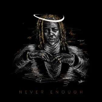 Never Enough by Marvy