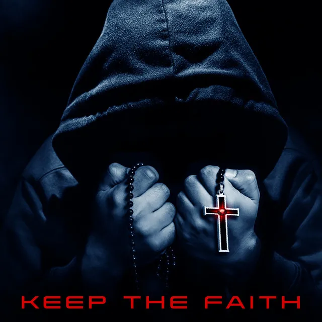 Keep the Faith