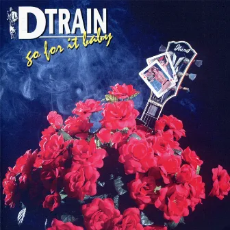 Go for It Baby by D-Train