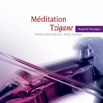 Méditation tzigane by Marian Iacob Maciuca