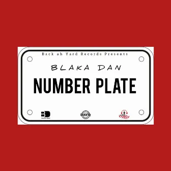 Number Plate by Blaka Dan